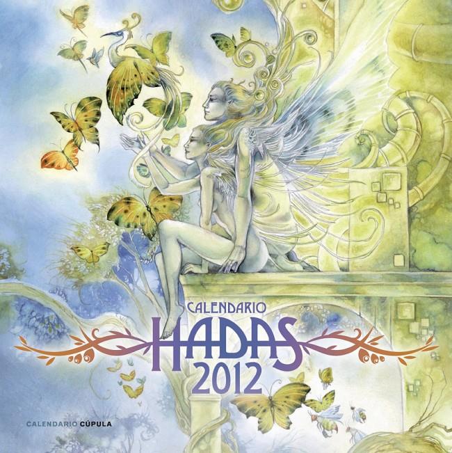 CALENDARIO HADAS 2012 | 9788448069841 | CIRUELO | Galatea Llibres | Librería online de Reus, Tarragona | Comprar libros en catalán y castellano online