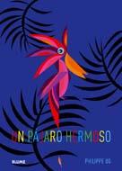 UN PÁJARO HERMOSO | 9788498016444 | UG, PHILIPPE | Galatea Llibres | Librería online de Reus, Tarragona | Comprar libros en catalán y castellano online