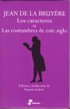 CARACTERES O LAS COSTUMBRES DE ESTE SIGLO, LOS | 9788435091558 | DE LA BRUYERE, JEAN | Galatea Llibres | Llibreria online de Reus, Tarragona | Comprar llibres en català i castellà online