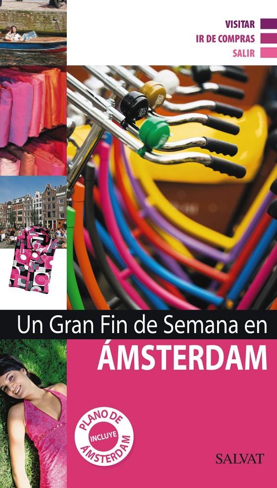 AMSTERDAM UN GRAN FIN DE SEMANA | 9788421685396 | Galatea Llibres | Llibreria online de Reus, Tarragona | Comprar llibres en català i castellà online