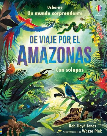 DE VIAJE POR EL AMAZONAS | 9781835402573 | JONES, ROB LLOYD | Galatea Llibres | Librería online de Reus, Tarragona | Comprar libros en catalán y castellano online