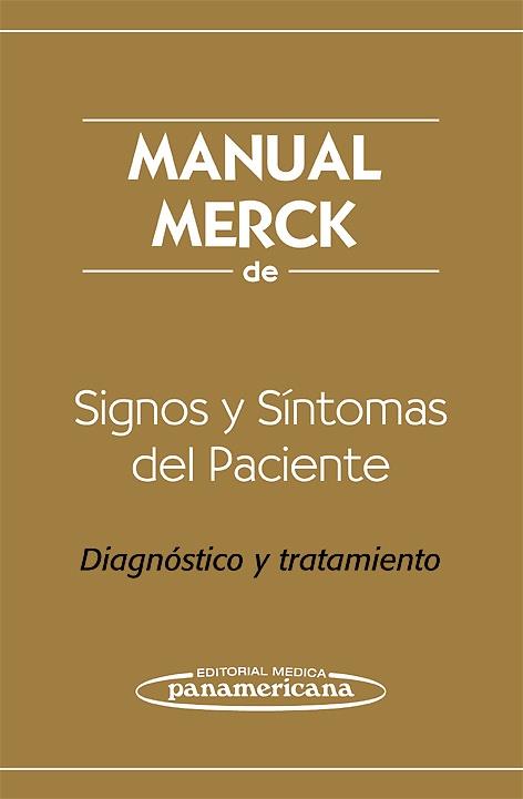 SIGNOS Y SÍNTOMAS DEL PACIENTE. DIAGNÓSTICO Y TRATAMIENTO (MANUAL MERCK) | 9786077743095 | VV.AA | Galatea Llibres | Llibreria online de Reus, Tarragona | Comprar llibres en català i castellà online