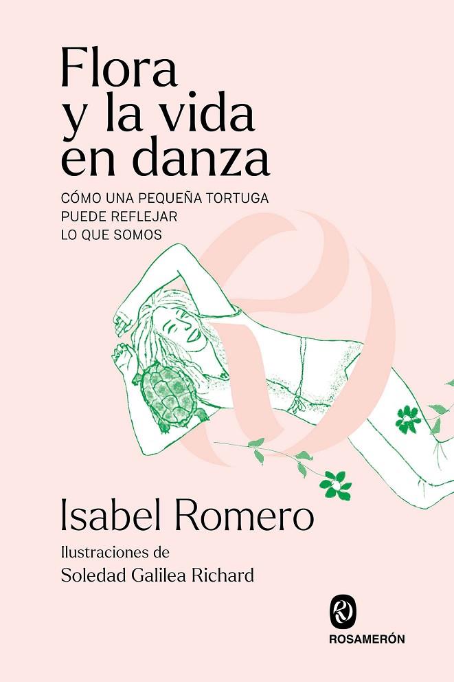 FLORA Y LA VIDA EN DANZA | 9788412980028 | ISABEL ROMERO RECHE | Galatea Llibres | Llibreria online de Reus, Tarragona | Comprar llibres en català i castellà online