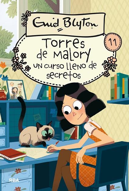 TORRES DE MALORY 11: UN CURSO LLENO  DE SECRETOS | 9788427210837 | BLYTON, ENID | Galatea Llibres | Librería online de Reus, Tarragona | Comprar libros en catalán y castellano online