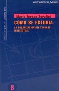 CÓMO SE ESTUDIA | 9788475096889 | SERAFINI, MARÍA TERESA | Galatea Llibres | Librería online de Reus, Tarragona | Comprar libros en catalán y castellano online