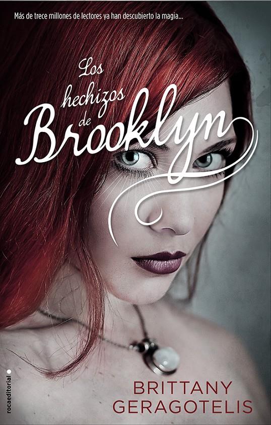 LOS HECHIZOS DE BROOKLYN | 9788499187396 | GERAGOTELIS, BRITANY | Galatea Llibres | Librería online de Reus, Tarragona | Comprar libros en catalán y castellano online