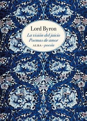 LA VISIÓN DEL JUICIO. POEMAS DE AMOR | 9788490654255 | BYRON, LORD | Galatea Llibres | Librería online de Reus, Tarragona | Comprar libros en catalán y castellano online