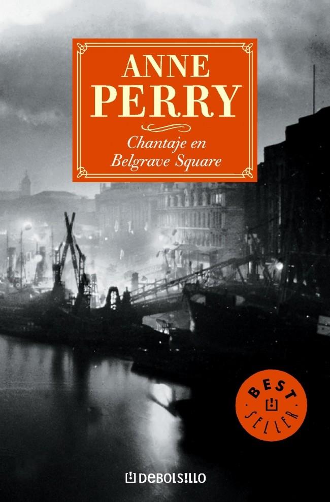 CHANTAJE EN BELGRAVE SQUARE | 9788497931359 | PERRY, ANNE | Galatea Llibres | Librería online de Reus, Tarragona | Comprar libros en catalán y castellano online