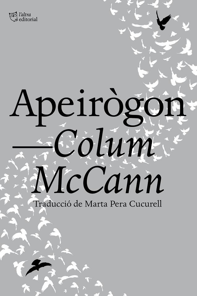APEIRÒGON | 9788412322996 | MCCANN, COLLUM | Galatea Llibres | Librería online de Reus, Tarragona | Comprar libros en catalán y castellano online