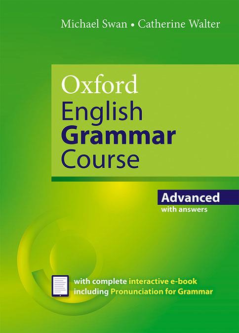 OXFORD ENGLISH GRAMMAR COURSE ADVANCED STUDENT'S BOOK WITH KEY. REVISED EDITION. | 9780194414937 | Galatea Llibres | Llibreria online de Reus, Tarragona | Comprar llibres en català i castellà online