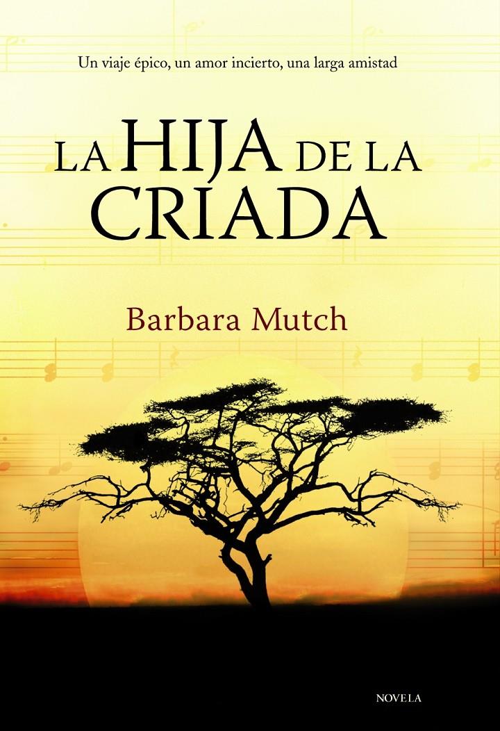 LA HIJA DE LA CRIADA | 9788420675657 | MUTCH, BARBARA | Galatea Llibres | Librería online de Reus, Tarragona | Comprar libros en catalán y castellano online