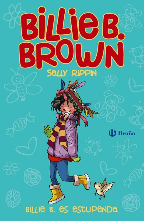 BILLIE B. BROWN, 12. BILLIE B. ES ESTUPENDA | 9788469663912 | RIPPIN, SALLY | Galatea Llibres | Llibreria online de Reus, Tarragona | Comprar llibres en català i castellà online
