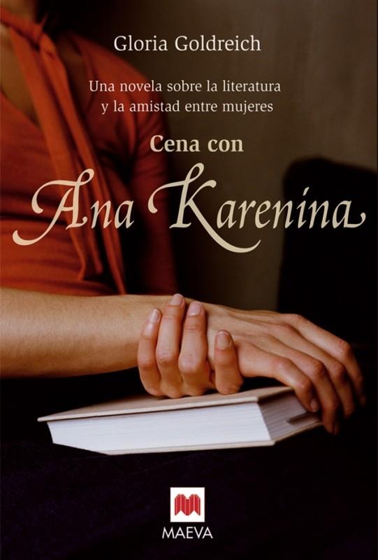 CENA CON ANA KARENINA | 9788496748101 | GOLDREICH, GLORIA | Galatea Llibres | Llibreria online de Reus, Tarragona | Comprar llibres en català i castellà online