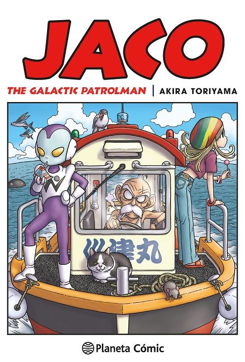 JACO. THE GALACTIC PATROLMAN. | 9788416090204 | TORIYAMA, AKIRA | Galatea Llibres | Llibreria online de Reus, Tarragona | Comprar llibres en català i castellà online