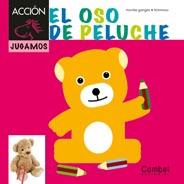 EL OSO DE PELUCHE | 9788498257397 | GANGES, MONTSERRAT | Galatea Llibres | Librería online de Reus, Tarragona | Comprar libros en catalán y castellano online
