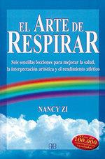 ARTE DE RESPIRAR, EL | 9788489897038 | ZI, NANCY | Galatea Llibres | Librería online de Reus, Tarragona | Comprar libros en catalán y castellano online