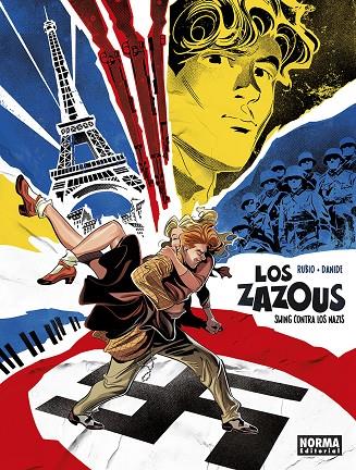 LOS ZAZOUS SWING CONTRA LOS NAZIS | 9788467976144 | DANIDE/ SALVA RUBIO | Galatea Llibres | Librería online de Reus, Tarragona | Comprar libros en catalán y castellano online