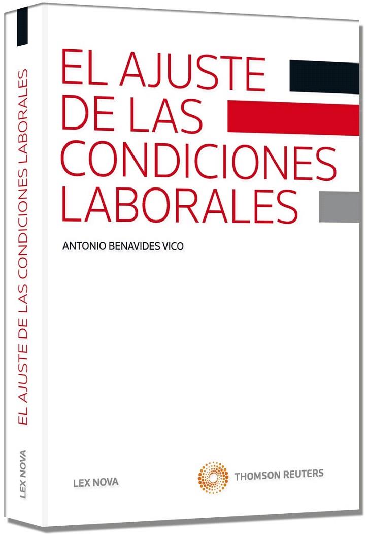 EL AJUSTE DE LAS CONDICIONES LABORALES | 9788498985122 | BENAVIDES VICO, ANTONIO | Galatea Llibres | Librería online de Reus, Tarragona | Comprar libros en catalán y castellano online