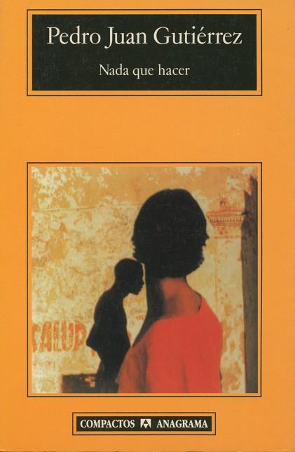 NADA QUE HACER | 9788433967022 | GUTIERREZ,PEDRO JUAN | Galatea Llibres | Llibreria online de Reus, Tarragona | Comprar llibres en català i castellà online