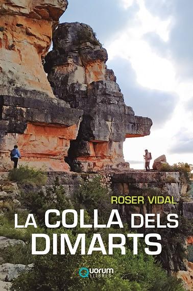 LA COLLA DELS DIMARTS | 9788416342679 | VIDAL FONT, ROSER | Galatea Llibres | Llibreria online de Reus, Tarragona | Comprar llibres en català i castellà online
