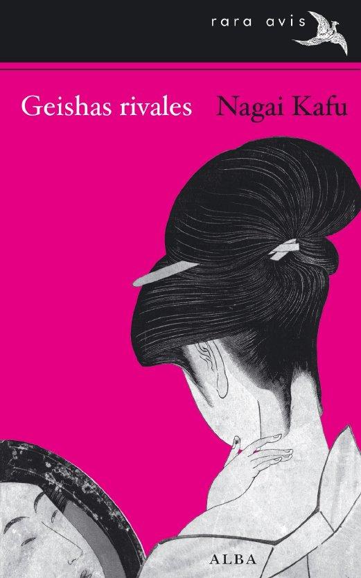 GEISHAS RIVALES | 9788484286691 | KAFU, NAGAI | Galatea Llibres | Librería online de Reus, Tarragona | Comprar libros en catalán y castellano online