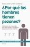 POR QUE LOS HOMBRES TIENEN PEZONES? | 9788483077184 | LEYNER, MARK | Galatea Llibres | Librería online de Reus, Tarragona | Comprar libros en catalán y castellano online