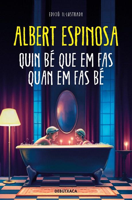 QUIN BÉ QUE EM FAS QUAN EM FAS BÉ | 9788419394347 | ESPINOSA, ALBERT | Galatea Llibres | Llibreria online de Reus, Tarragona | Comprar llibres en català i castellà online