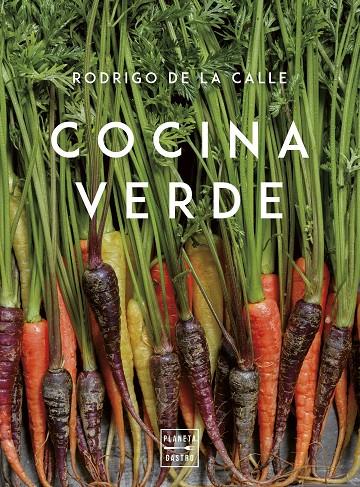 COCINA VERDE -T. BLANDA- | 9788408280132 | DE LA CALLE, RODRIGO | Galatea Llibres | Librería online de Reus, Tarragona | Comprar libros en catalán y castellano online