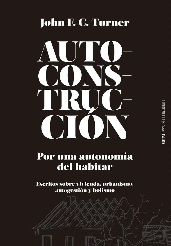 AUTOCONSTRUCCIÓN | 9788415862796 | F. C. TURNER, JOHN | Galatea Llibres | Llibreria online de Reus, Tarragona | Comprar llibres en català i castellà online