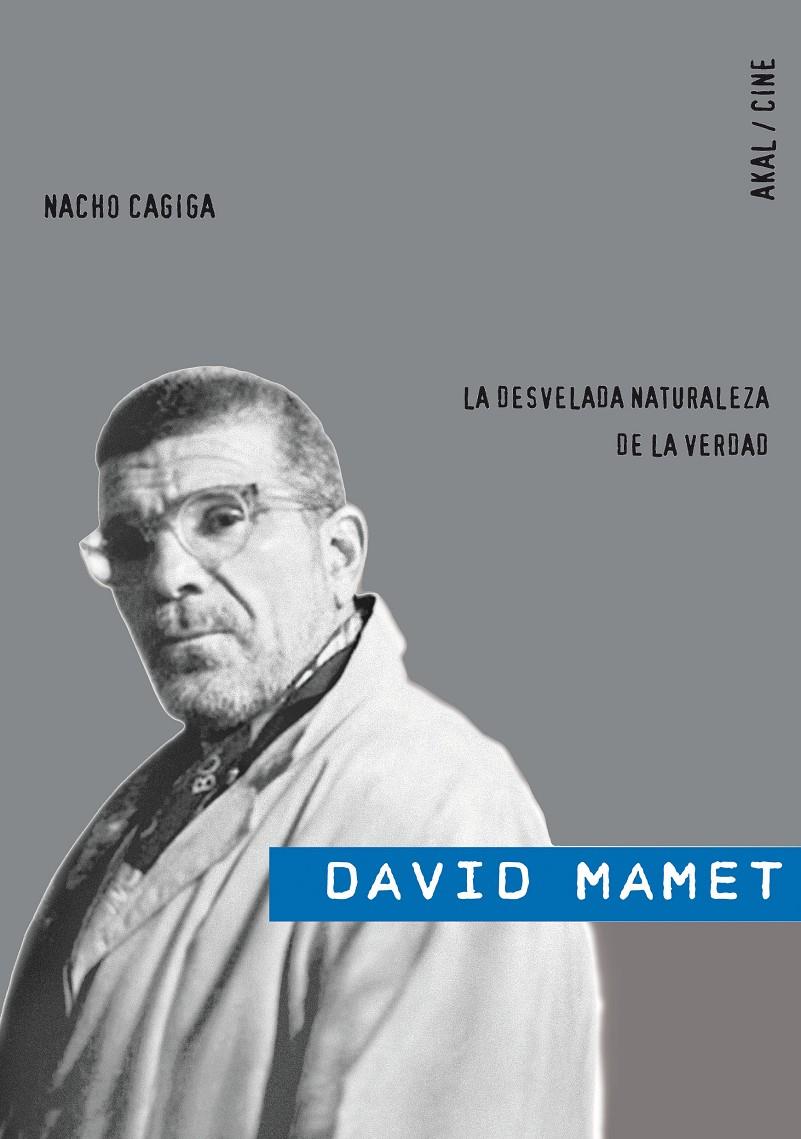 DAVID MAMET | 9788446025078 | CAGIGA, NACHO | Galatea Llibres | Llibreria online de Reus, Tarragona | Comprar llibres en català i castellà online