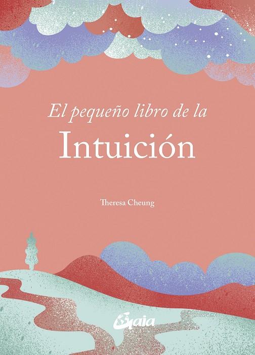 EL PEQUEÑO LIBRO DE LA INTUICIÓN | 9788411081986 | CHEUNG, THERESA | Galatea Llibres | Librería online de Reus, Tarragona | Comprar libros en catalán y castellano online
