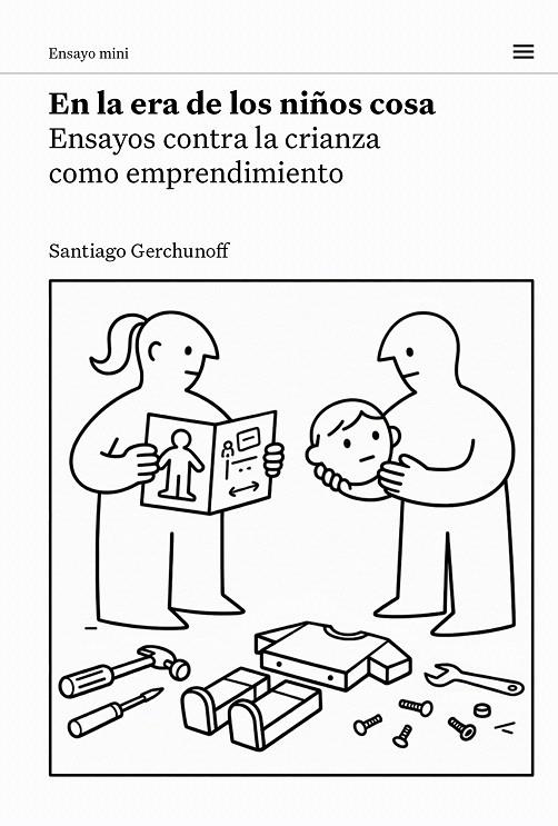 EN LA ERA DE LOS NIÑOS COSA | 9788483813171 | GERCHUNOFF, SANTIAGO | Galatea Llibres | Llibreria online de Reus, Tarragona | Comprar llibres en català i castellà online