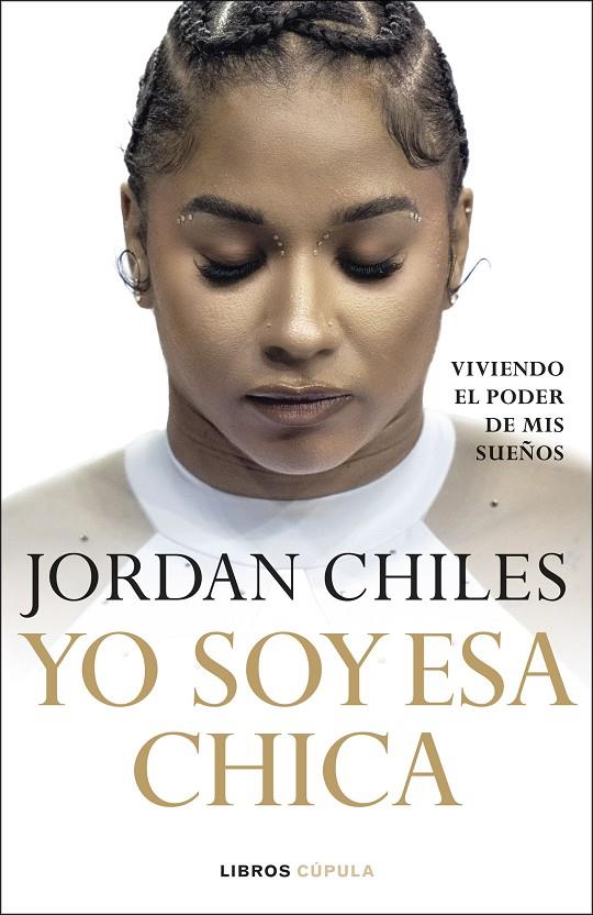YO SOY ESA CHICA | 9788448049430 | CHILES, JORDAN | Galatea Llibres | Librería online de Reus, Tarragona | Comprar libros en catalán y castellano online