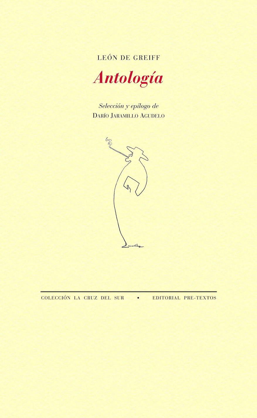 ANTOLOGÍA DE GREIFF | 9788415576655 | DE GREIFF, LEÓN | Galatea Llibres | Llibreria online de Reus, Tarragona | Comprar llibres en català i castellà online