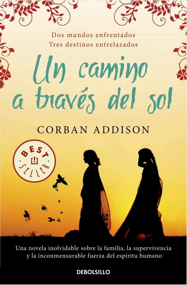 UN CAMINO A TRAVÉS DEL SOL | 9788490322130 | ADDISON, CORBAN | Galatea Llibres | Llibreria online de Reus, Tarragona | Comprar llibres en català i castellà online