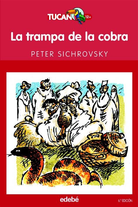 LA TRAMPA DE LA COBRA | 9788423675609 | SICHROVSKY, PETER | Galatea Llibres | Librería online de Reus, Tarragona | Comprar libros en catalán y castellano online