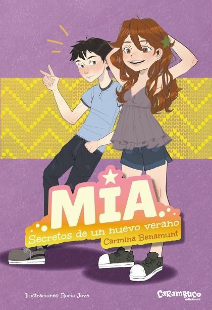 MÍA. SECRETOS DE UN NUEVO VERANO | 9788410252363 | BENAMUNT, CARMINA | Galatea Llibres | Librería online de Reus, Tarragona | Comprar libros en catalán y castellano online