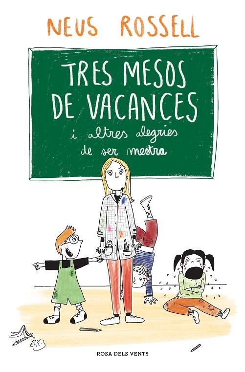 TRES MESOS DE VACANCES | 9788419259509 | ROSSELL, NEUS | Galatea Llibres | Llibreria online de Reus, Tarragona | Comprar llibres en català i castellà online
