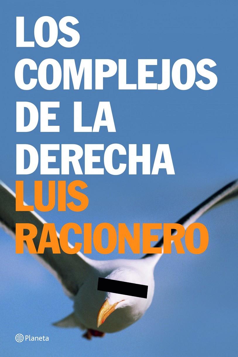 COMPLEJOS DE LA DERECHA, LOS | 9788408065555 | RACIONERO, LUIS | Galatea Llibres | Librería online de Reus, Tarragona | Comprar libros en catalán y castellano online