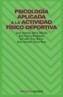 PSICOLOGIA APLICADA ACTIVIDAD FISICO-DEPORTIVA | 9788436814385 | MORA MERIDA, JUAN A. | Galatea Llibres | Librería online de Reus, Tarragona | Comprar libros en catalán y castellano online