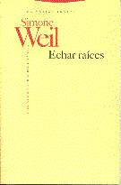 ECHAR RAICES | 9788481641233 | WEIL, SIMONE | Galatea Llibres | Librería online de Reus, Tarragona | Comprar libros en catalán y castellano online