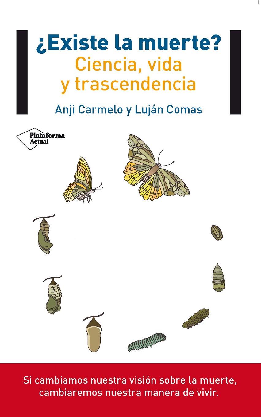 EXISTE LA MUERTE? | 9788415880967 | ANJI CARMELO/LUJÁN COMAS | Galatea Llibres | Librería online de Reus, Tarragona | Comprar libros en catalán y castellano online