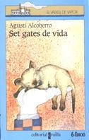 SET GATES DE VIDA | 9788476293829 | ALCOBERRO PERICAY, AGUSTI | Galatea Llibres | Librería online de Reus, Tarragona | Comprar libros en catalán y castellano online