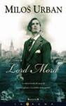 LORD MORD | 9788466641203 | URBAN, MILOS | Galatea Llibres | Librería online de Reus, Tarragona | Comprar libros en catalán y castellano online