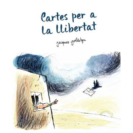 CARTES PER A LA LLIBERTAT | 9788415315476 | GOLDSTYN, JACQUES | Galatea Llibres | Librería online de Reus, Tarragona | Comprar libros en catalán y castellano online