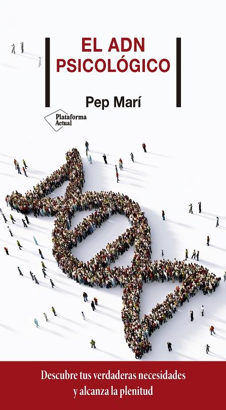 EL ADN PSICOLÓGICO | 9788418285134 | MARÍ, PEP | Galatea Llibres | Llibreria online de Reus, Tarragona | Comprar llibres en català i castellà online