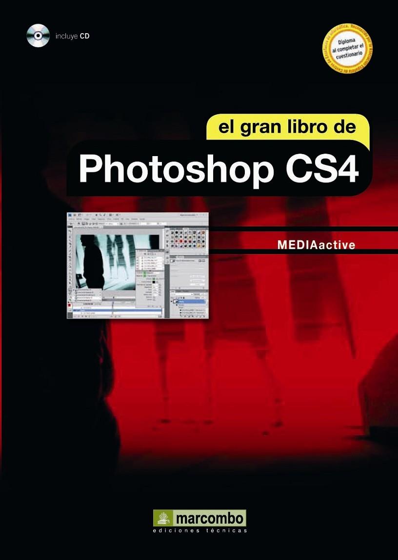 GRAN LIBRO DE PHOTOSHOP CS4, EL | 9788426715395 | MEDIAACTIVE | Galatea Llibres | Llibreria online de Reus, Tarragona | Comprar llibres en català i castellà online
