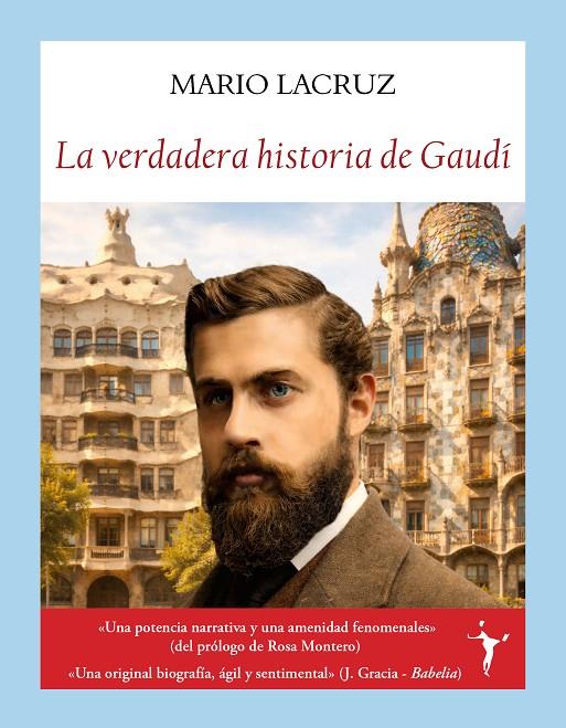 LA VERDADERA HISTORIA DE GAUDÍ | 9791399161328 | LACRUZ MUNTADAS, MARIO | Galatea Llibres | Llibreria online de Reus, Tarragona | Comprar llibres en català i castellà online
