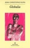 GLOBALIA | 9788433970657 | RUFIN, JEAN CHRISTOPHE | Galatea Llibres | Llibreria online de Reus, Tarragona | Comprar llibres en català i castellà online
