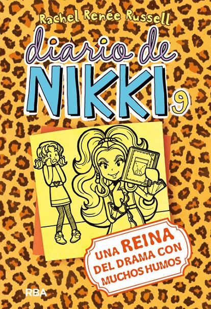 DIARIO DE NIKKI 9. UNA REINA DEL DRAMA CON MUCHOS HUMOS | 9788427209718 | RUSSELL, RACHEL RENEE | Galatea Llibres | Llibreria online de Reus, Tarragona | Comprar llibres en català i castellà online